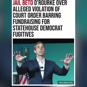 Will Beto End Up Behind Bars?