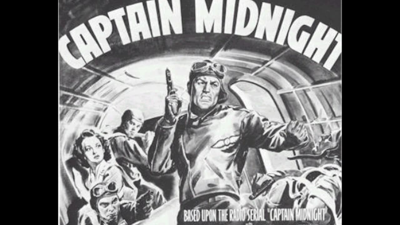 Captain Midnight - Episode 2 October 2, 1939