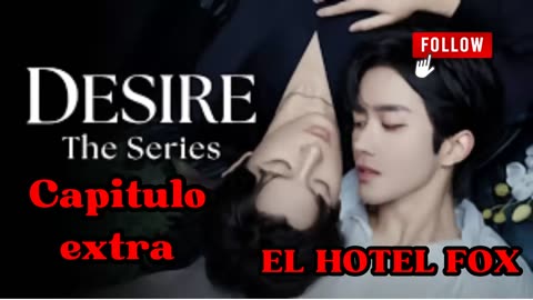 ABO DESIRE – capítulo extra – EL HOTEL FOX 1 y 2