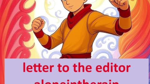 fanfiction-avatar the last airbender:letter to the editor by aloneintherain