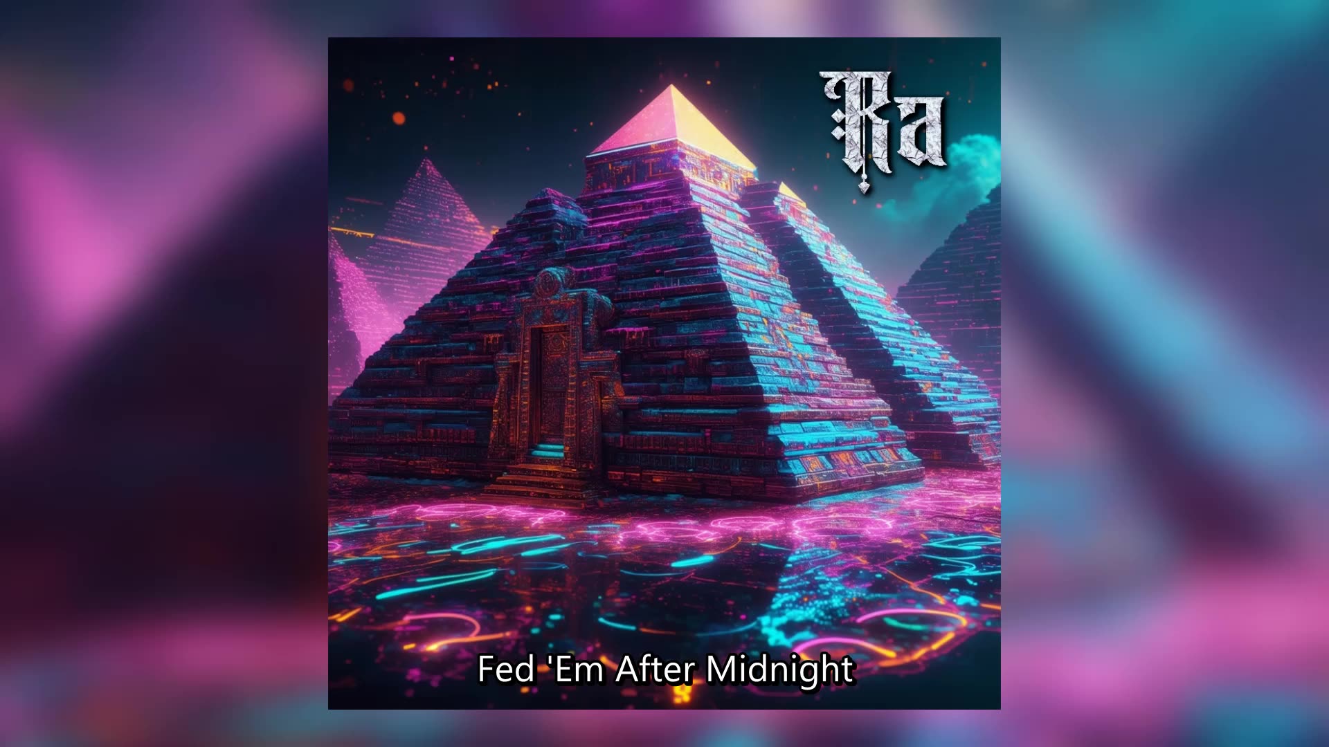 Ra - (Gremlins) Fed Em After Midnight