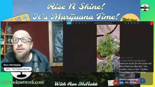 Rise ‘N Shine! It's Marijuana Time! Wake ‘N Bake Show Ep 363 November 10, 2025