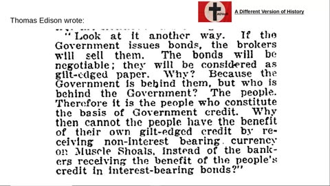 Thomas Edison quote on muscle shoals interest free money from government