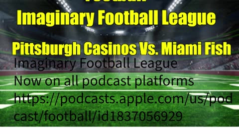 Football Imaginary Football Podcast Show : Casinos Vs. Fish Football Game Played Underwater
