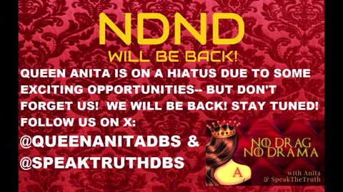 NO DRAG NO DRAMA- WE WILL BE BACK SOON! 11-18-2025