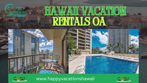 Hawaii Vacation Rentals Oahu - www.happyvacationshawaii.com