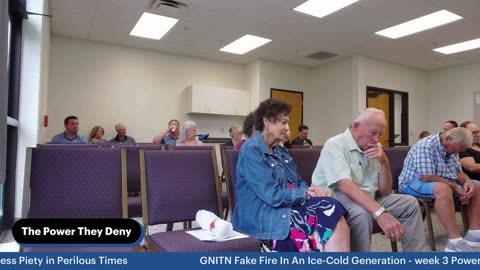 GNITN Fake Fire In An Ice-Cold Generation - week 3 Powerless Piety in Perilous Times