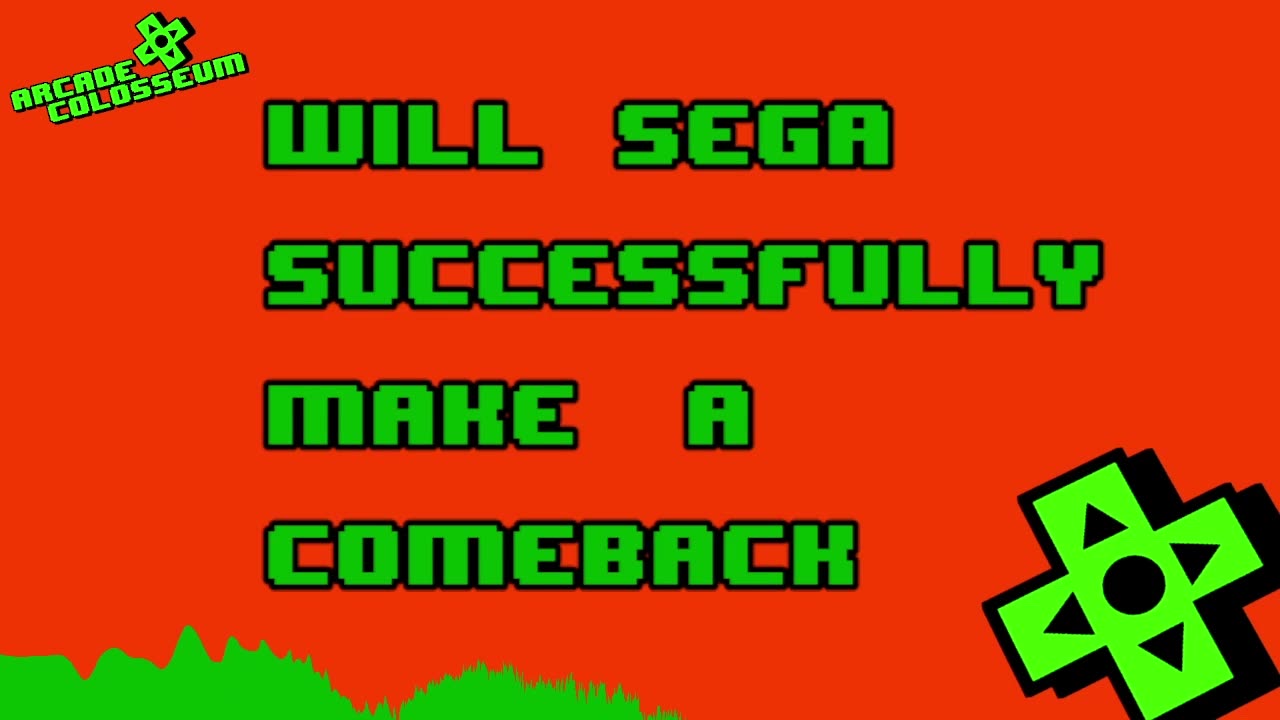 Will SEGA Successfully Make A Comeback?