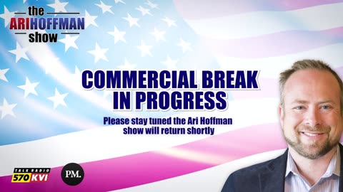 The Ari Hoffman Show- Trump Administration Shakeup