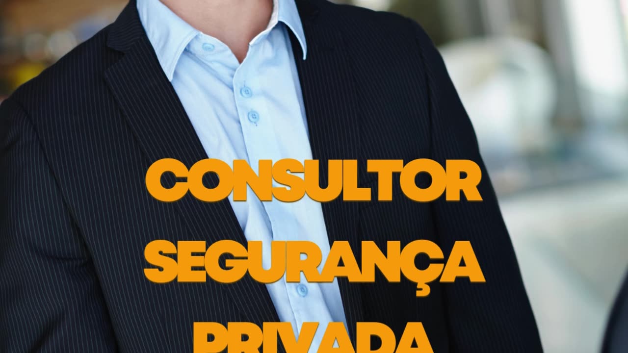 Consultor segurança privada
