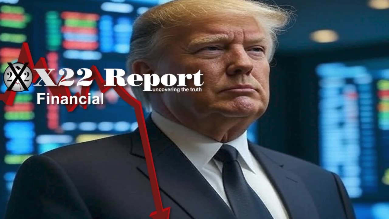 X22 Report: Trade Deals With Other Countries In The Works .......