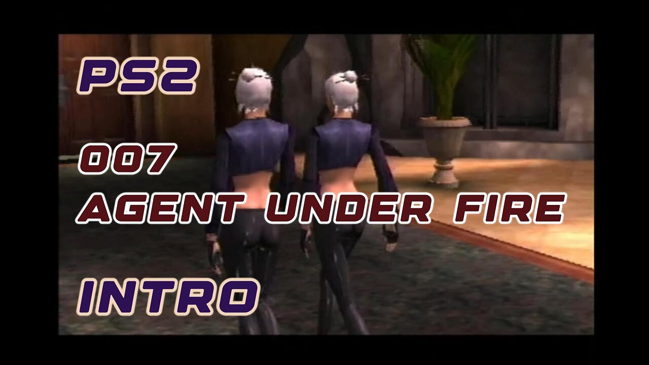 PS2 Intro - 007 Agent Under Fire Spy Strike Cinematic