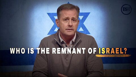 Who is the Remnant of Israel?