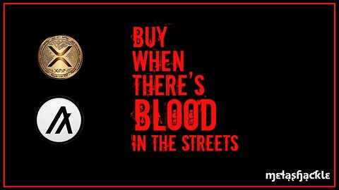 Buy When There's Blood in the Streets! 🩸#ALGO And #XRP 💥