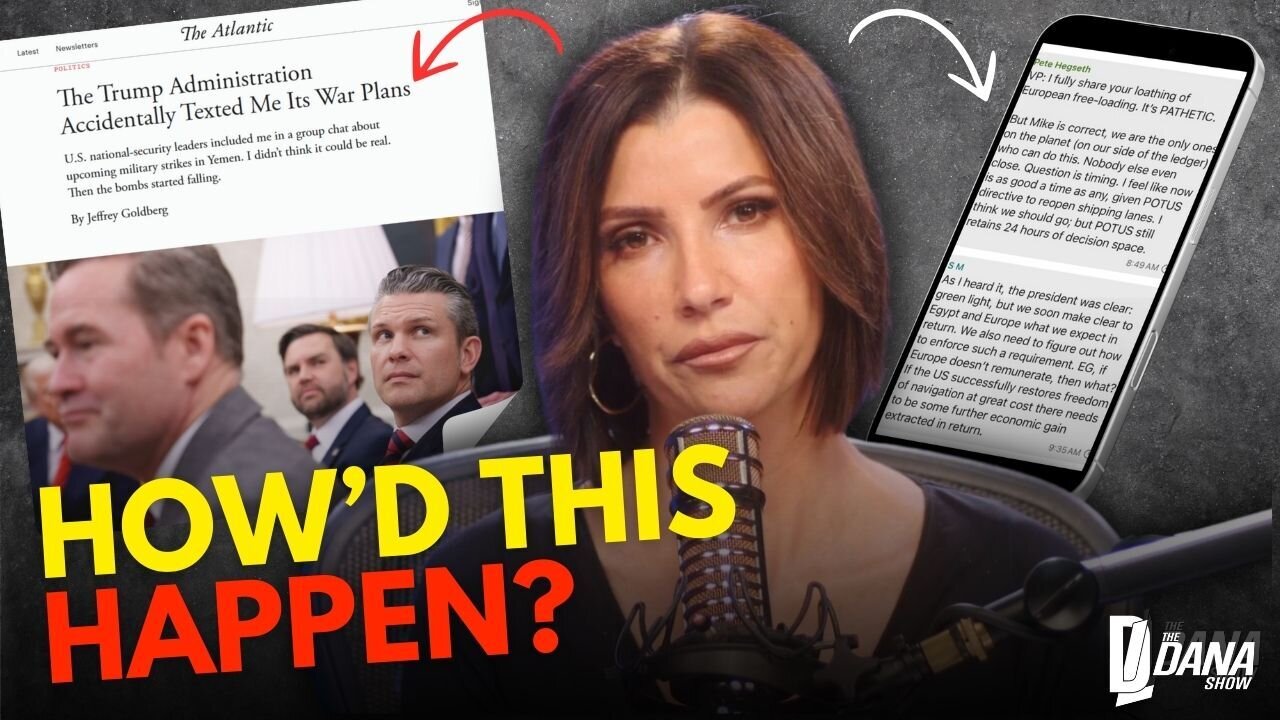 SIGNAL GROUP CHAT LEAK FALLOUT | The Dana Show LIVE on Rumble!