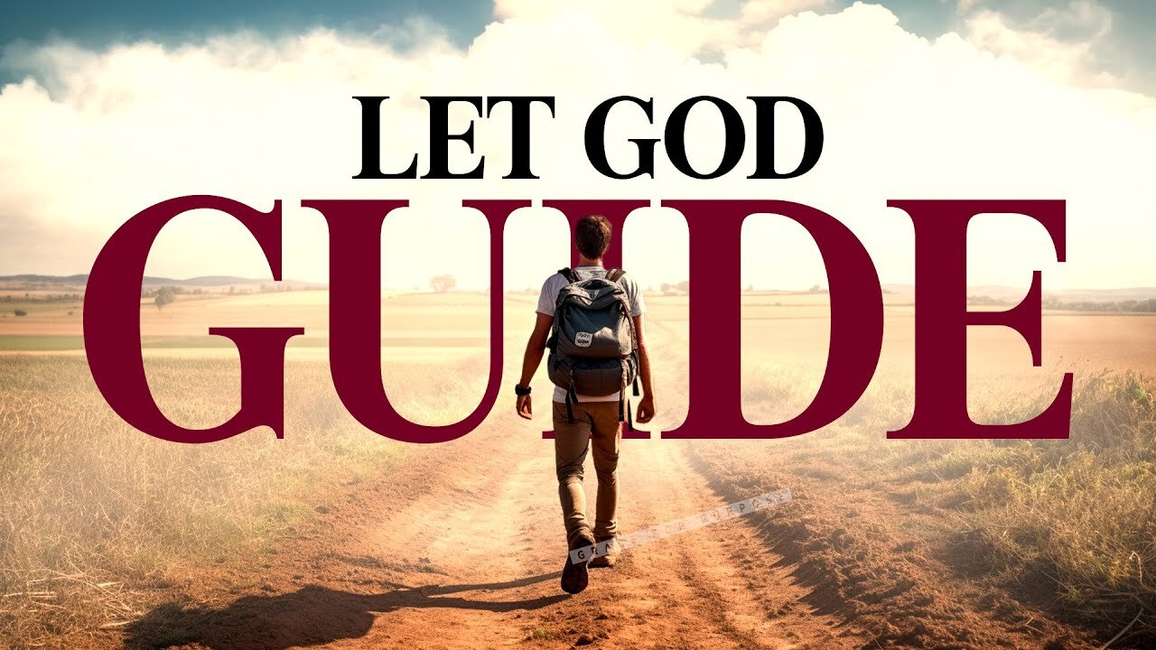 Always Remember That GOD IS ORDERING YOUR STEPS | Christian Motivational Prayers