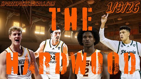 The Hardwood - 1/9/26
