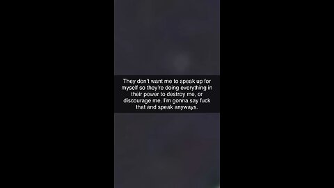 They don’t want me to speak up for myself