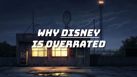 The Midnight Malcontent - Episode 05 - Why Disney Is Overrated