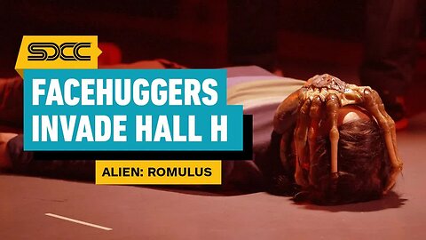 Facehuggers Invade the Alien - Romulus Panel _ SDCC 2024