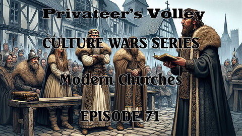 Privateers Volley the Hidalgo Show Culture War Episode 71