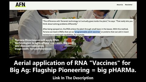 Aerial application of RNA "Vaccines" for Big Ag: Flagship Pioneering = big pHARMa.