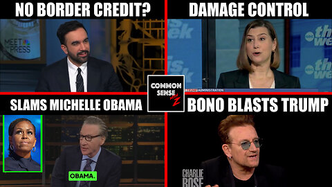 Mamdani Snubs Trump | Dems Treason Video Panic | Maher Blasts Michelle Obama | Bono Slams Trump