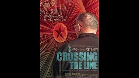 Crossing The Line (Documentary)