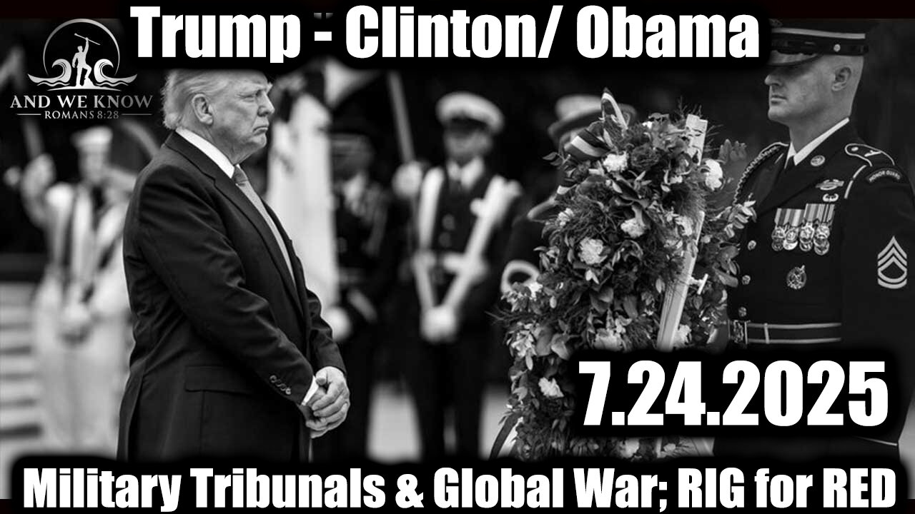 AND. Trump. Clinton/ Obama, Everything PLANNED-YEARS. 7-24-25-AT-2PM-CST-40-EST #TRUTH