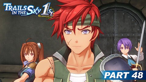 Trails in the Sky 1st Chapter Part 48 - Taking Down the Ravens