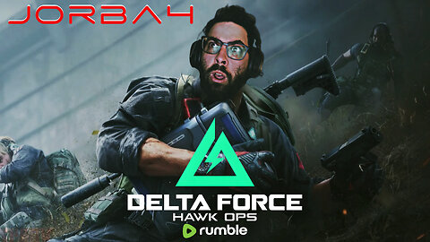 🔴Live-Jorba4-(Delta Force: Hawk Ops w/ ZerrickGaming