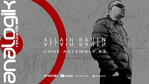 ALLAIN RAUEN - CORE ASSEMBLY 83