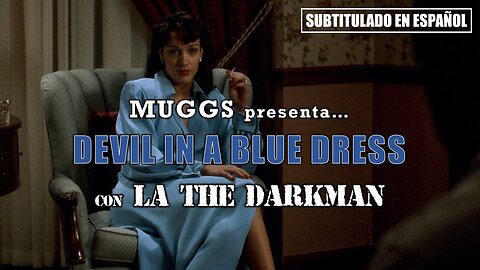 DJ Muggs ft. LA The Darkman - Devil In a Blue Dress | (Subtitulado en español)