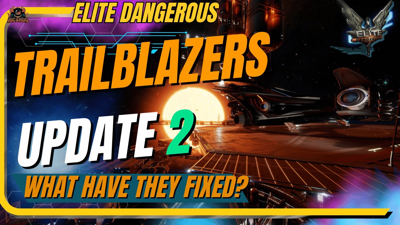 Another HUGE update for Elite Dangerous TrailBlazers