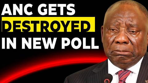 New Poll Shows ANC Getting DESTROYED in Local and National Elections