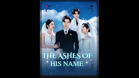 THE ASH OF HIS NAME part 1