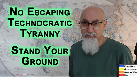 No Escaping Technocratic Tyranny if Digital IDs Are Allowed To Be Established: Stand Your Ground