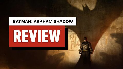 Batman - Arkham Shadow Review