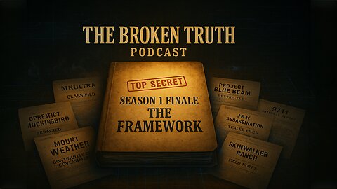 Season Finale: The Framework — How Hidden History Built Modern Conspiracy Thinking