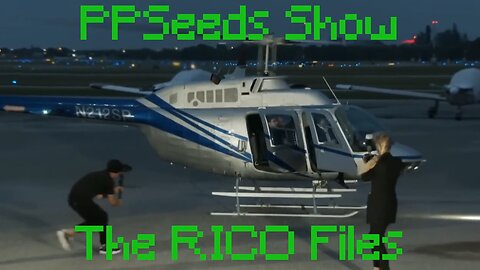 The PPSeeds Show RICO Files (Part 1)