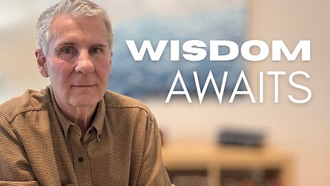 WISDOM Awaits the Brave Who DARE to Ask