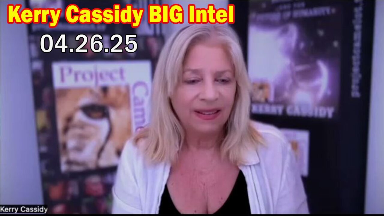 Kerry Cassidy & Gail Of Gaia BIG Intel Apr 26: "Everyone Needs To Know"