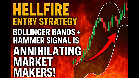 HELLFIRE ENTRY STRATEGY: This Bollinger Bands + Hammer Signal Is ANNIHILATING Market Makers!
