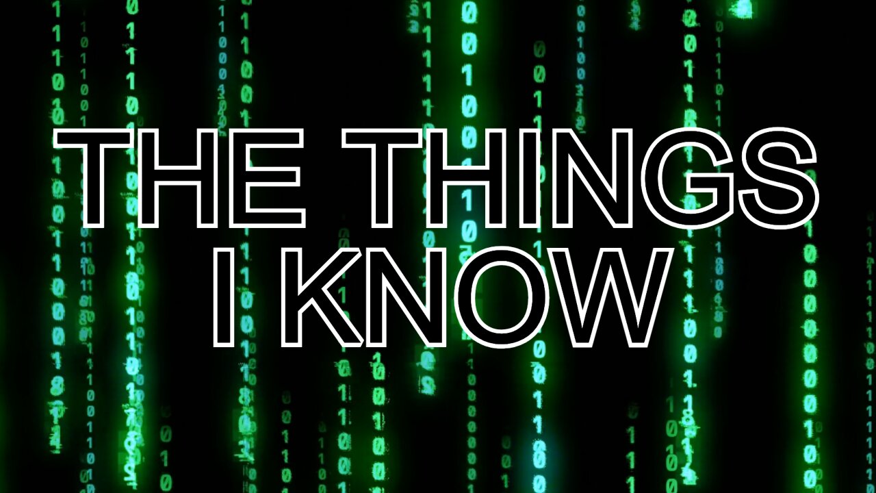 The Things I Know - Jt's Song of the Week 2025-09-17