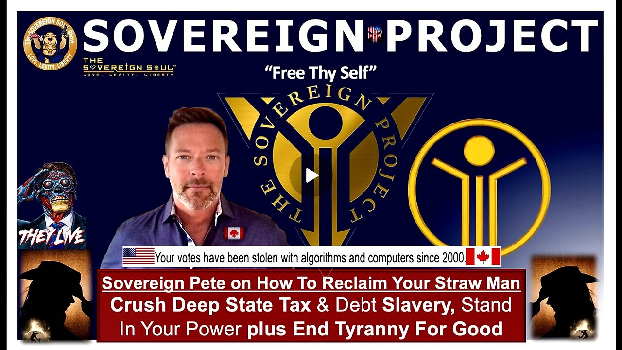The Sovereign Project: How to Reclaim Your StrawMan, Crush [DS] Taxes, Cabal Courts & End Tyranny!