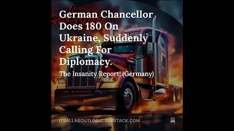 German Chancellor Does 180 On Ukraine, Suddenly Calling For Diplomacy.