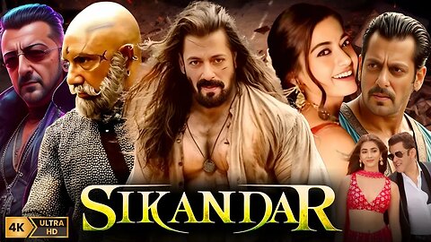Sikandar (2024) Full Movie in Hindi | Rashmika Mandanna, Salman Khan, sunjay Dutt || Reviews & Facts