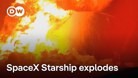 SpaceX rocket explodes into a massive fireball during test | DW News