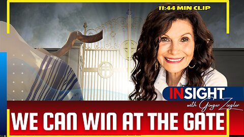 CLIP: We Can Win At The Gate | InSight with GINGER ZIEGLER