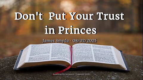 James Smyda - Don't Put Your Trust in Princes